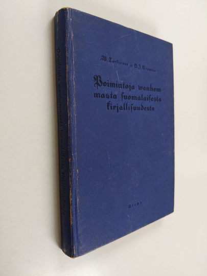 Poimintoja wanhemmasta suomalaisesta kirjallisuudesta