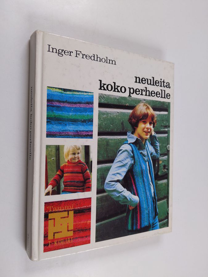 Inger Fredholm : Neuleita koko perheelle