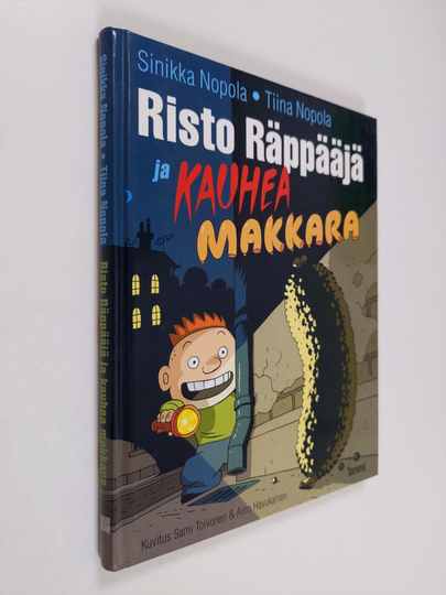 Sinikka Nopola ym. : Risto Räppääjä ja kauhea makkara