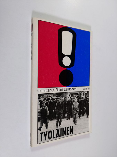 Raini Lehtonen (Toim.) : Työläinen
