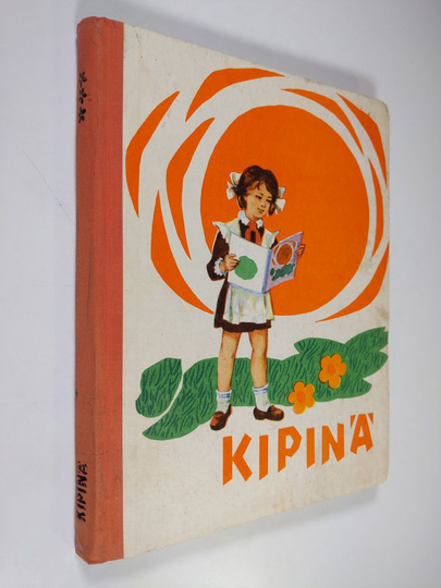 Nelly Holm ym. : Kipinä : Lukemista lapsille