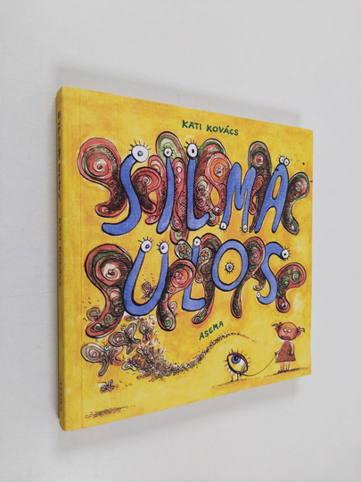 Kati Kovacs : Silmä ulos