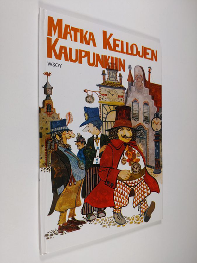Matti Louhi : Matka kellojen kaupunkiin