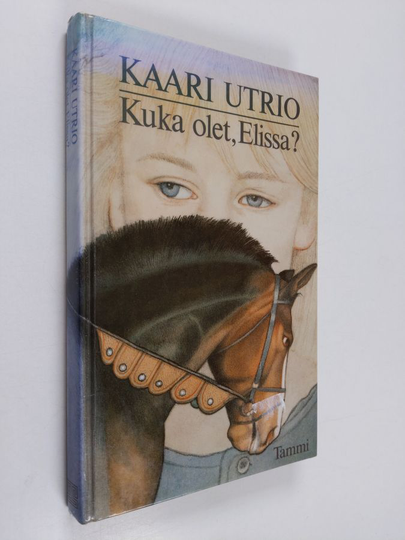 Kaari Utrio : Kuka olet, Elissa