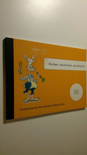 Irja ym. Aro-Heinilä (toim.) : Kaiken maailman porkkanat : 53 ohjetta porkkanan ystävälle