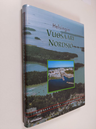 Pertti Lampi : Helsingin Vuosaari Nordsjö : kaupunginosan historia, nykypäivä ja tulevaisuus
