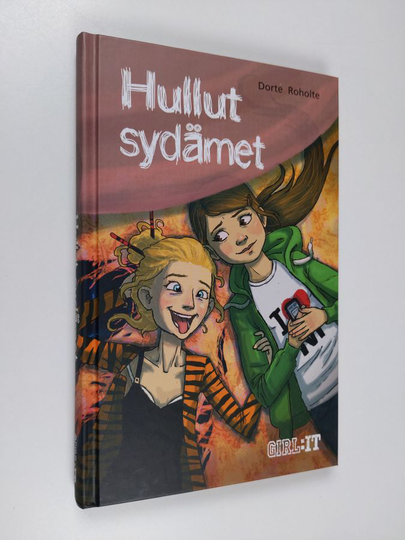 Dorte Roholte : Hullut sydämet