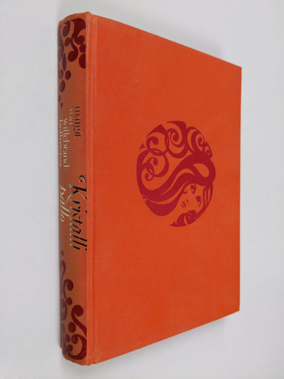 Margit von Willebrand-Hollmerus : Kristallipallo : romaani