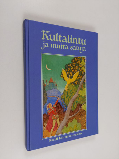 Kultalintu ja muita satuja