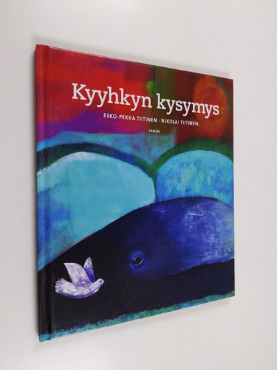 Esko-Pekka Tiitinen ym. : Kyyhkyn kysymys