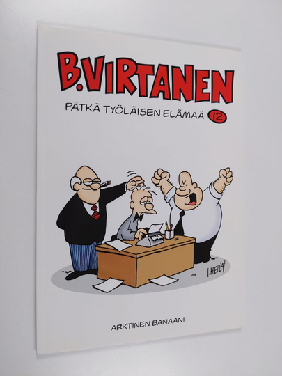 Ilkka Heilä : Pätkä työläisen elämää