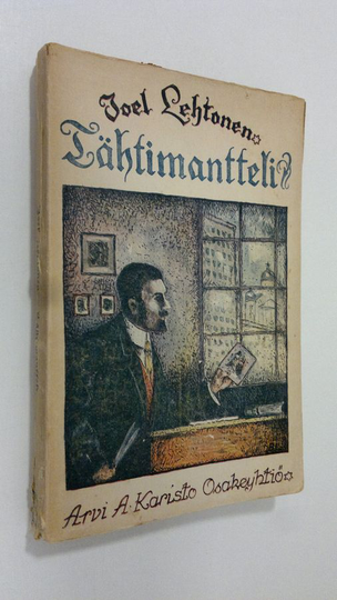 Joel Lehtonen : Tähtimantteli : sikermä