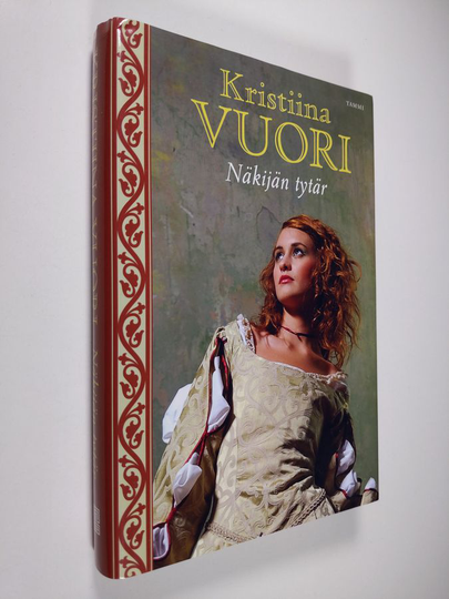 Kristiina Vuori : Näkijän tytär