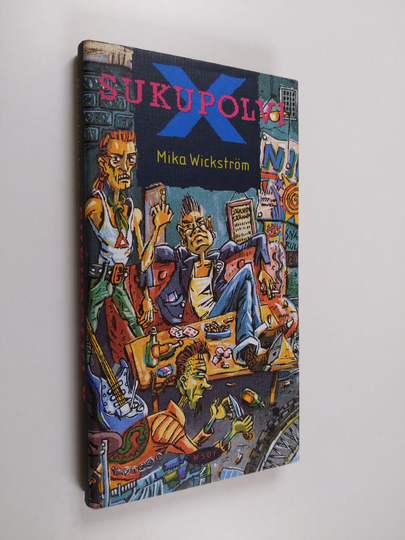 Mika Wickström : Sukupolvi X
