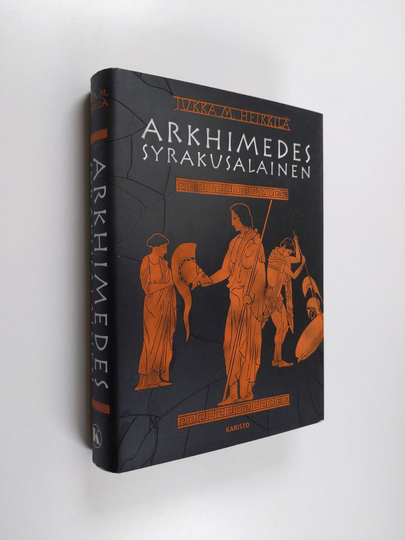 Jukka M. Heikkiläym. : Arkhimedes syrakusalainen