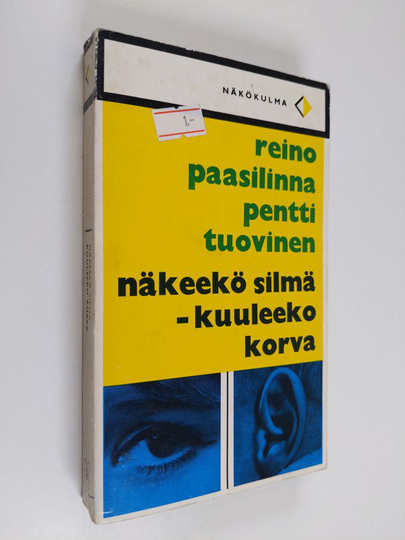 Reino Paasilinna : Näkeekö silmä - kuuleeko korva : Pamfletti