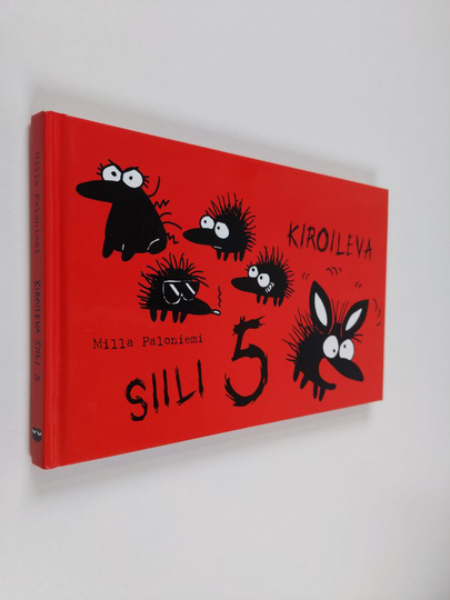 Milla Paloniemi : Kiroileva siili 5