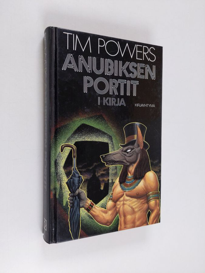 Tim Powers : Anubiksen portit 1