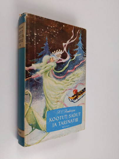 H. C. Andersen : Kootut sadut ja tarinat 3