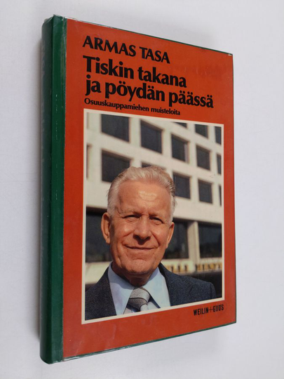 Armas Tasa : Tiskin takana ja pöydän päässä : osuuskauppamiehen muisteloita