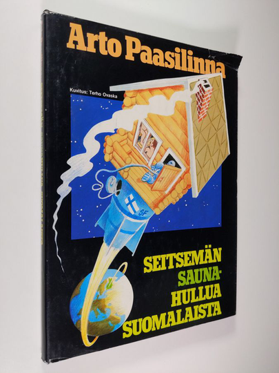 Arto Paasilinna : Seitsemän saunahullua suomalaista