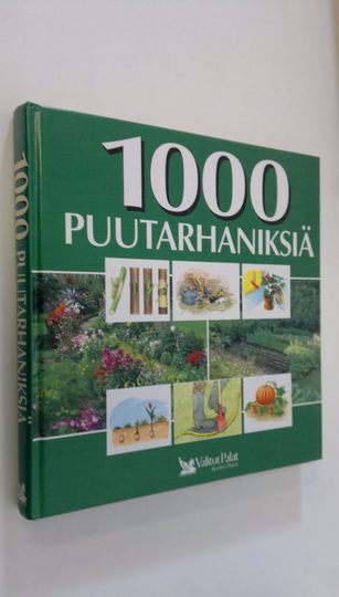 Merja Heikkilä ( suom.) : 1000 puutarhaniksiä