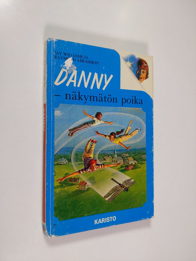 Jay Williams : Danny - näkymätön poika