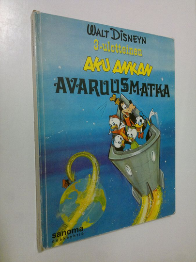 Walt Disney : Walt Disneyn 3-ulotteinen Aku Ankan avaruusmatka