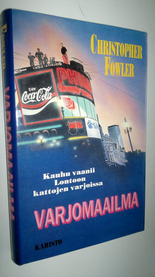 Christopher Fowler : Varjomaailma