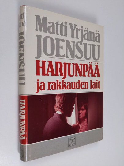 Matti Yrjänä Joensuu : Harjunpää ja rakkauden lait