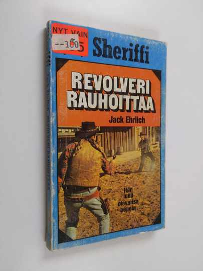 Jack Ehrlich : Revolveri rauhoittaa