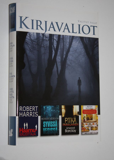 Kirjavaliot : Harris, Robett : Haamukirjoittaja ; Kurson, Robert : Syvissä vesissä ; Barclay, Linwood : Pitkä painajainen ; Pezzelli : Hieman ...