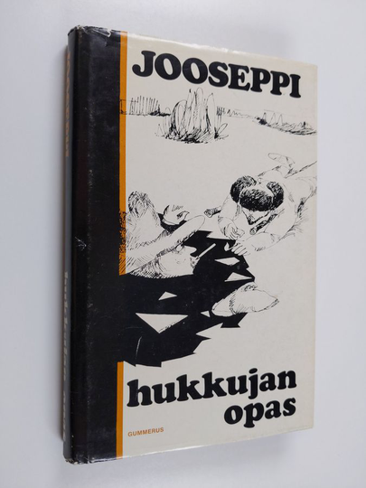 Jooseppi : Hukkujan opas : viisikymmentä pakinaa