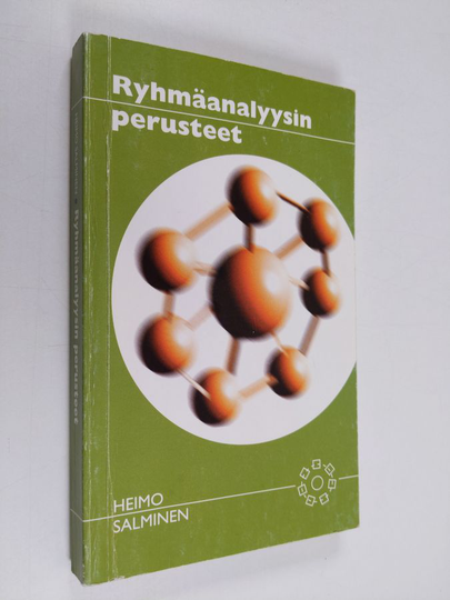 Heimo Salminen : Ryhmäanalyysin perusteet