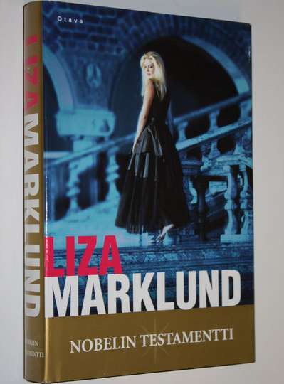 Liza Marklund : Nobelin testamentti