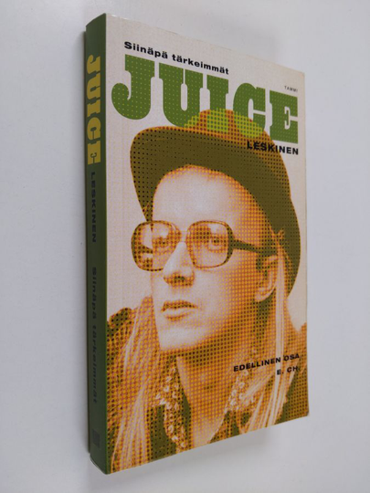 Juice Leskinen : Siinäpä tärkeimmät : edellinen osa, e ch