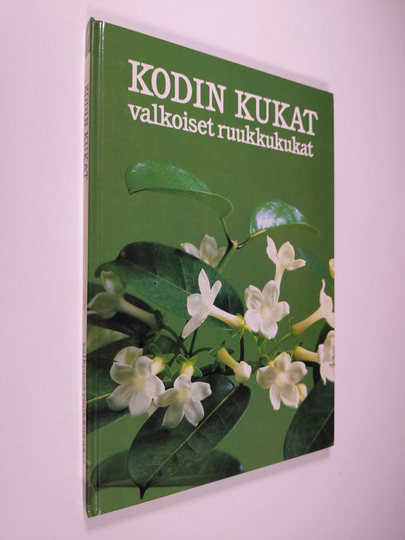 Inga Bergfeldt : Kodin kukat : Valkoiset ruukkukukat