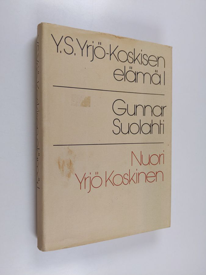 Yrjö Sakari Yrjö-Koskinen : Y. S. Yrjö-Koskisen elämä 1 : Nuori Yrjö Koskinen