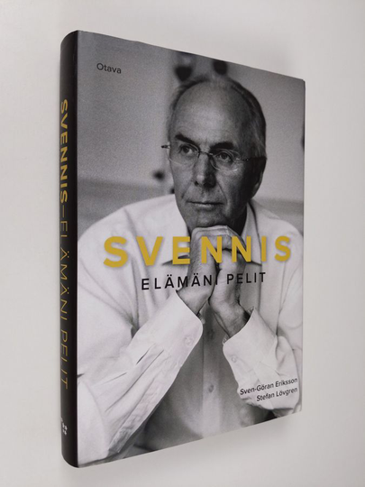 Sven-Göran Eriksson : Svennis : elämäni pelit