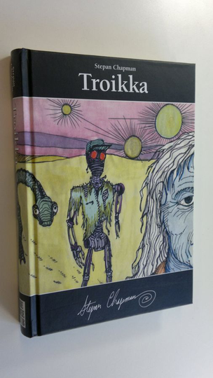 Stepan Chapman : Troikka