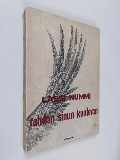 Lassi Nummi : Tahdon sinun kuulevan : neljä sikermää