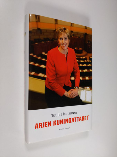 Tuula Haatainen : Arjen kuningattaret