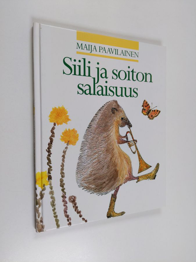 Maija Paavilainen : Siili ja soiton salaisuus