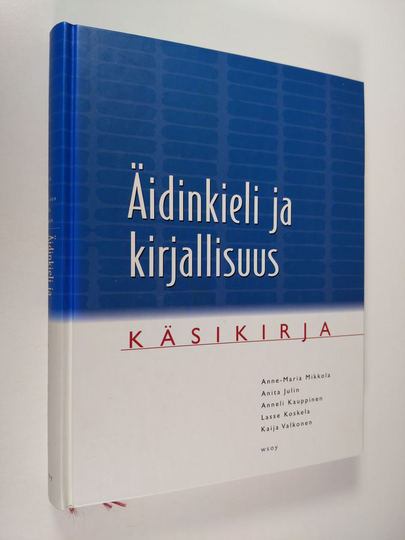 Äidinkieli ja kirjallisuus : Käsikirja