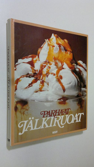 Parhaat jälkiruoat