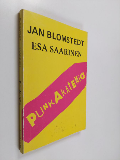 Jan Blomstedt : Punk-akatemia : kirjallinen pamfletti