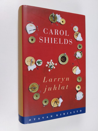Carol Shields : Larryn juhlat