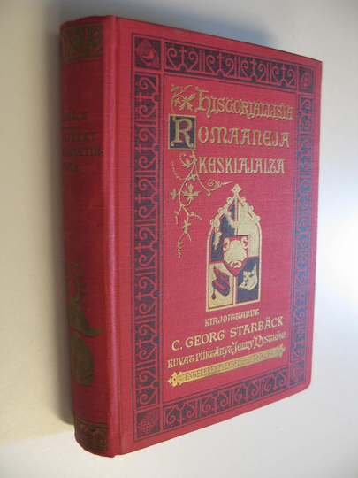 C. Georg Starbäck : Engelbrekt Engelbrektinpoika : historiallinen romaani