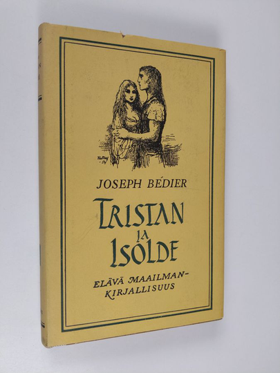 Joseph Bedier : Tristan ja Isolde