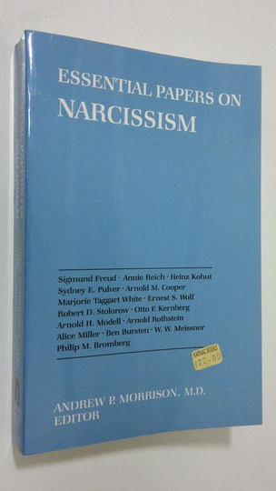 Andrew P. Morrison : Essential Papers on Narcissism